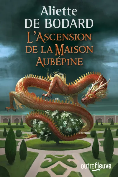 Livres Littératures de l'imaginaire Science-Fiction L'Ascension de la Maison Aubépine Aliette de Bodard