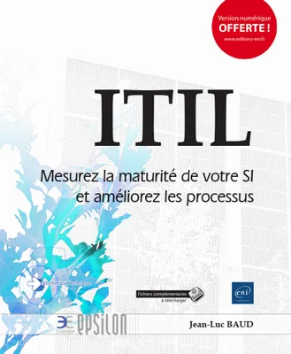 ITIL - mesurez la maturité de votre SI et améliorez les processus