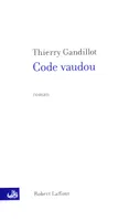 Code Vaudou, roman