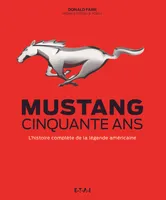 Mustang - cinquante ans