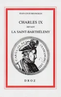 Charles IX devant la Saint-Barthélemy