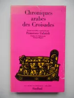 Chroniques arabes des Croisades