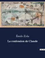 La confession de Claude, .