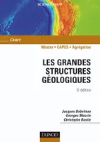 Les grandes structures géologiques - 5ème édition