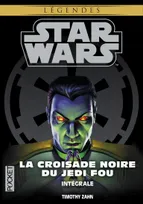 Star Wars - La Croisade noire du Jedi fou - L'intégrale, L'Héritier de l'Empire
