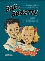 Bob et Bobette - L'album des origines