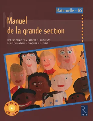 Manuel de la grande section (+ CD-Rom)