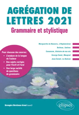 Agrégation de lettres 2021, Grammaire et stylistique