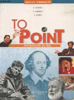 To the point - Tle - Livre - Cahier - Edition 1999