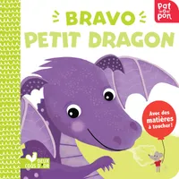 Patapon, Bravo petit dragon - livre avec matières à toucher