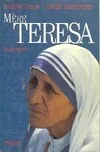 Mère Teresa : Biographie, biographie