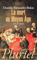 La mort au Moyen, XIIIe-XVIe siècle