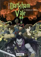 Darkham Vale, 3, Vampires et corbeaux