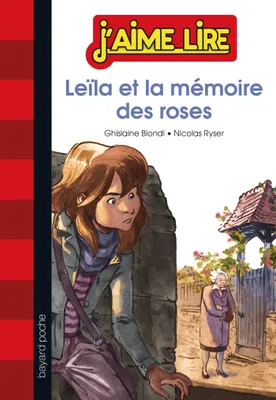 Leïla et la mémoire des roses