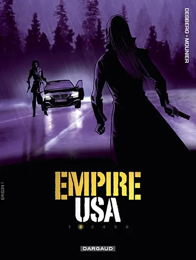 Livres BD BD adultes 2, EMPIRE USA - T02 - EMPIRE USA 2 Stephen Desberg, Alain Mounier