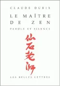 Le Maître de zen, Parole et silence