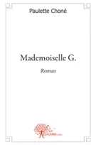 Mademoiselle G., Roman