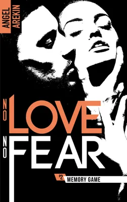 2, No love no fear - 2 - Memory Game