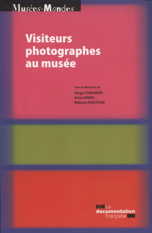 Livres Arts Photographie Visiteurs photographes au musée Serge Chaumier, Anne Krebs, Mélanie Roustan