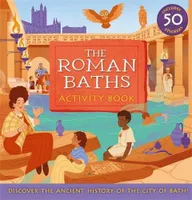 The Roman Baths Activity Book /anglais