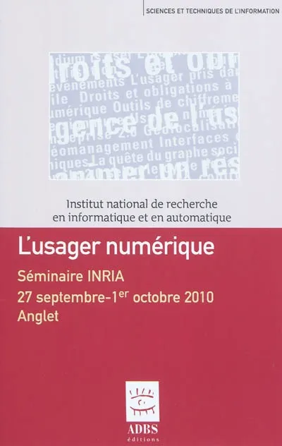 Livres Sciences et Techniques L'usager numérique Bernard Hidoine, Lisette Calderan, Jacques Millet