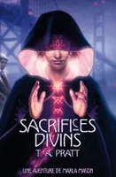 Marla Mason, 1, SACRIFUCES DIVINS, Volume 1, Sacrifices divins