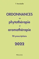Ordonnances en phytothérapie et aromathérapie: 98 prescriptions - 2022