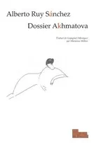 Dossier Akhmatova, La voyageuse du monde intérieur