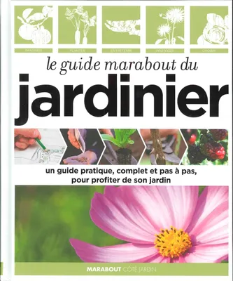 Le guide Marabout du jardinier