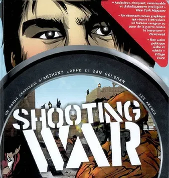 Shooting war, un roman graphique