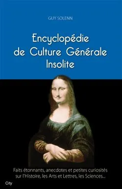 Petite encyclopédie de culture générale insolite
