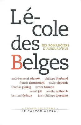 L'Ecole des Belges, guide littéraire