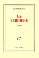 La Verrière, roman