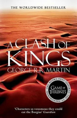 Game of thrones, A Clash Of Kings (A Song Of Ice And Fire Book 2)
