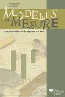 Modèles de mesure - L'apport de la théorie des réponses aux items, L'apport de la théorie des réponses aux items