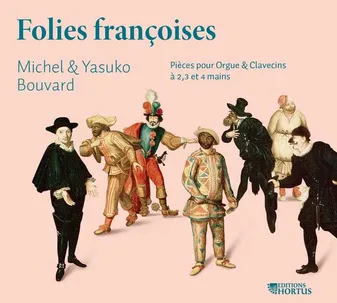 Folies françoises - CD - Pièces pour Orgue & Clavecins à 2,3 et 4 mais