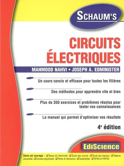 Livres Sciences et Techniques Chimie et physique Circuits électriques Mahmood Nahvi, Joseph A. Edminister