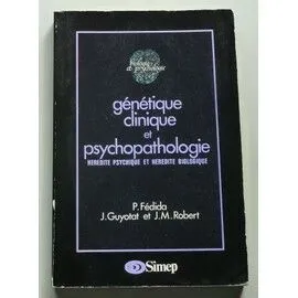 Génétique clinique et psychopathologie : Hérédité psychique et hérédité biologique (Biologie et psychologie), hérédité psychique et hérédité biologique