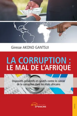 La Corruption : le mal de l'Afrique