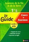 GUIDE ABC SVT 1E COURS+EXCERCICES N150