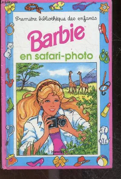 Barbie., 8, Barbie en safari-photo - Premiere bibliotheque des enfants n°8 Geneviève Schurer