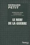 Livres Polar Policier et Romans d'espionnage Le Nerf de la guerre Bernard Petit