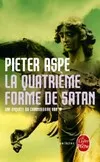 Une enquête du commissaire Van In, La Quatrième Forme de Satan, roman