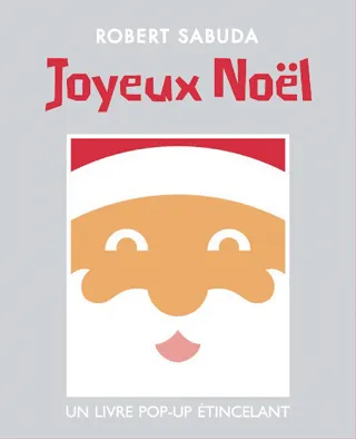 Joyeux Noël, un livre pop-up étincelant