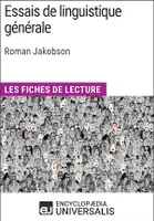 Essais de linguistique générale de Roman Jakobson, Les Fiches de lecture d'Universalis