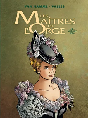 2, Les maîtres de l'orge / Margrit, 1886, Margrit, 1886