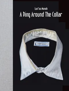Lun*na Menoh: A Ring Around The Collar /anglais