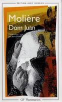 Dom juan, - EDITION AVEC DOSSIER