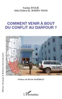 Comment venir à bout du conflit au Darfour ?