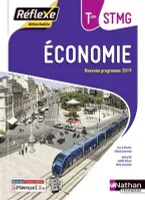 Economie Term STMG (Pochette Réflexe) Livre + licence élève - 2020
